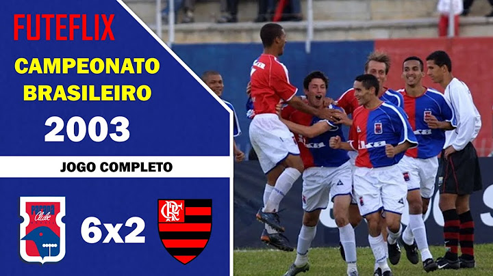 Paraná 6x2 Flamengo - Brasileirão 2003 - Jogo Completo