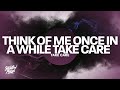 Take Care - Think Of Me Once In A While, Take Care