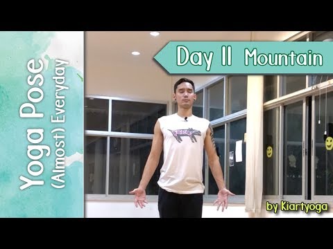 ฝึกโยคะ 1 ท่า (เกือบ) ทุกวัน Day11 Mountain Pose | #โยคะเบื้องต้น #yoga