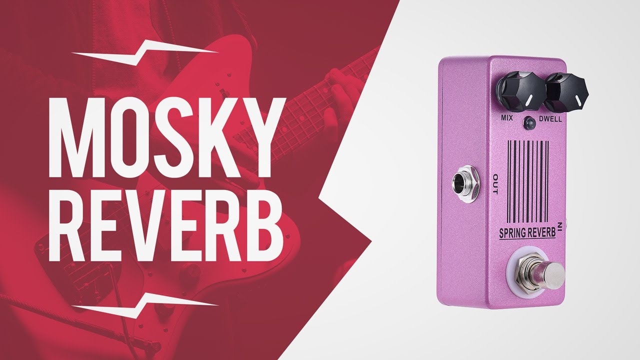 Mosky Spring Reverb Demo - YouTube
