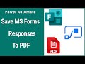 How to save microsoft forms responses in pdf using power automate  ms forms to pdf