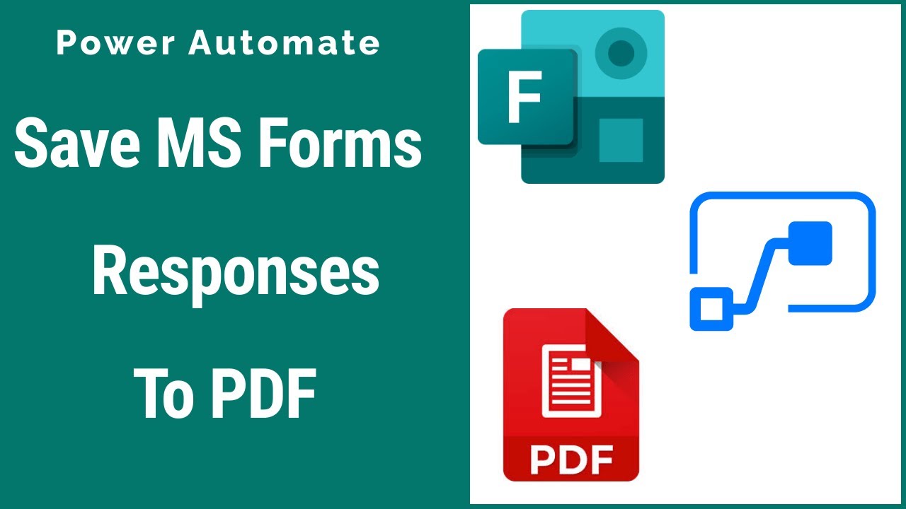 How To Save Microsoft Forms Responses In PDF using Power Automate | MS Forms to PDF.