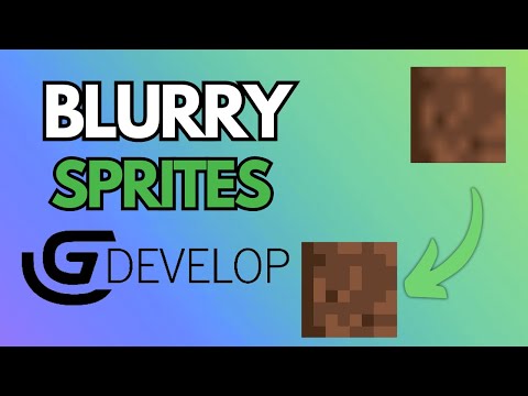 How to Fix Blurry Sprites in GDEVELOP!