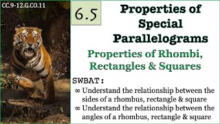 6.5 : Properties of Special Parallelograms - Rhombi, Rectangles & Squares