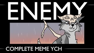 Enemy MEME / complete YCH