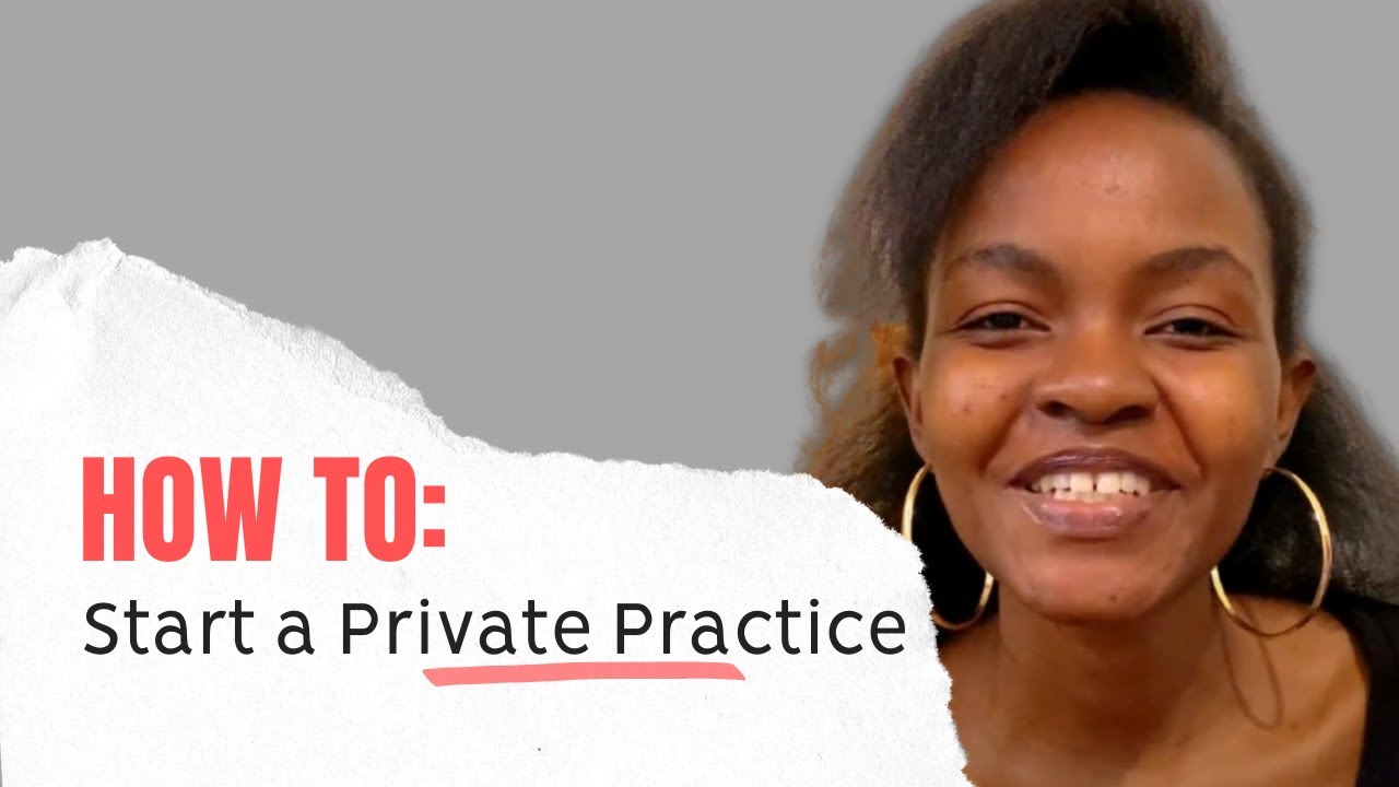 Start A Therapy Private Practice in Kenya - 7 simple steps