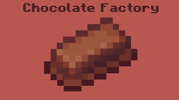 Create – Chocolate Factory v2.0