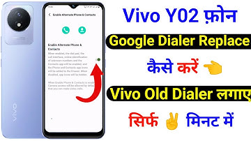 vivo y02 google dialer replace kaise kare | how to replace google dialer vivo y02 | Vijay Technical