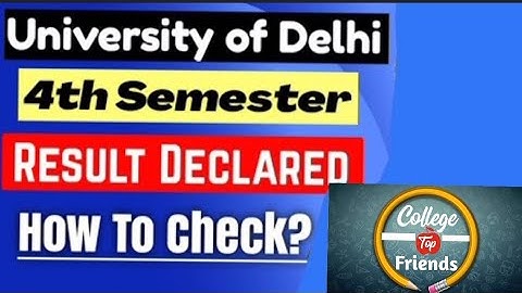 DU Fourth Semester Result Declared May June Exam 2024 | DU 4th Semester Result Declared 2024