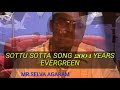 Sottu sotta song 20042008 new mixer by boy rajsottusottasottusottakathal