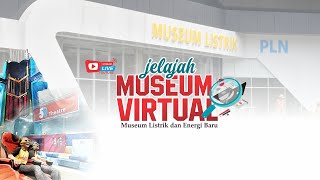 JELAJAH MUSEUM VIRTUAL