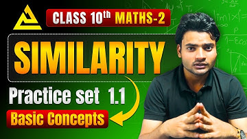 Similarity –Practice Set 1.1 | Basic Concept | Class 10 Maths | Maharashtra Board | Rankers Official