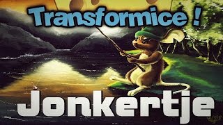TRANSFORMICE - Jonkertje & Xonkey
