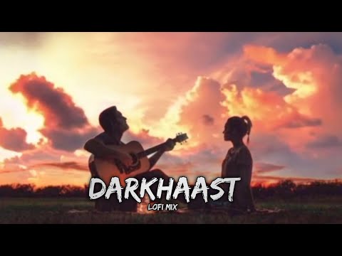 Darkhaast - Lofi Mix