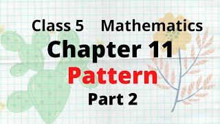 Famous mathematics : class 5/chapter 11/pattern Profile