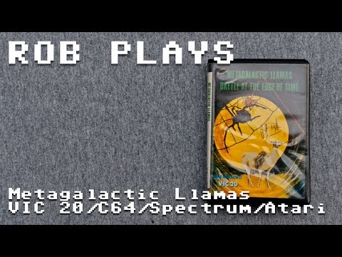 Metagalactic Llamas Battle at the Edge of Time (VIC 20, C64, ZX Spectrum, Atari 8-Bit) - Rob Plays