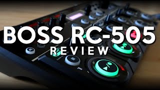 BOSS RC-505 Loopstation | Should you buy it ? | Honest review from an everyday user.