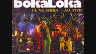 BokaLoka - Ela mexe comigo (Pagode de mesa) chords