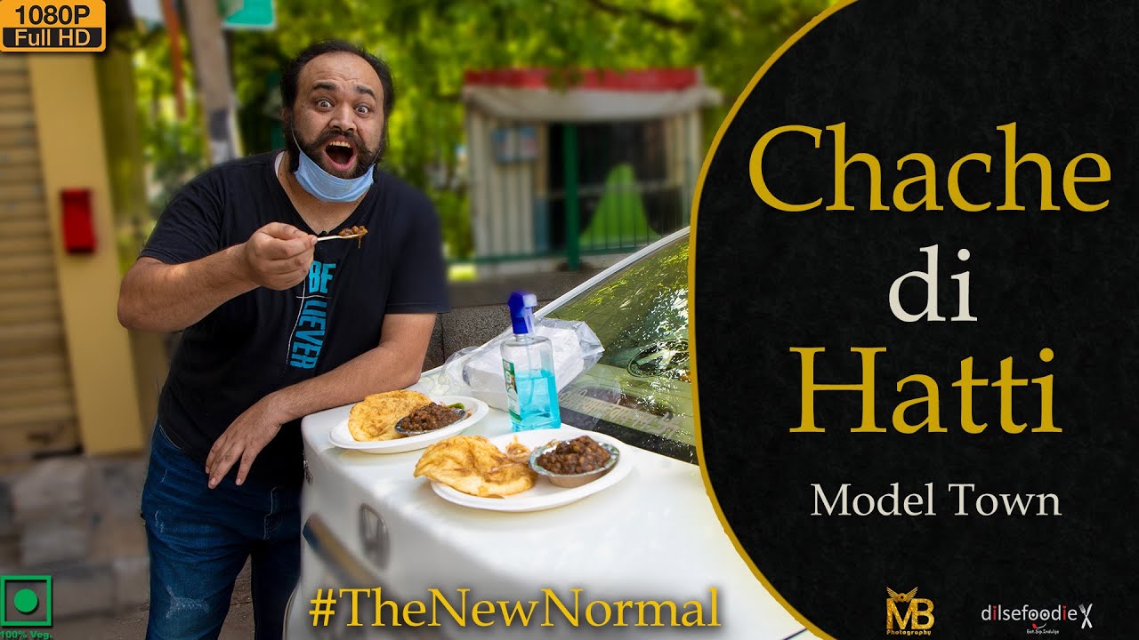 Chache Di Hatti At Model Town (New Normal) | Karan Dua | Dilsefoodie Official