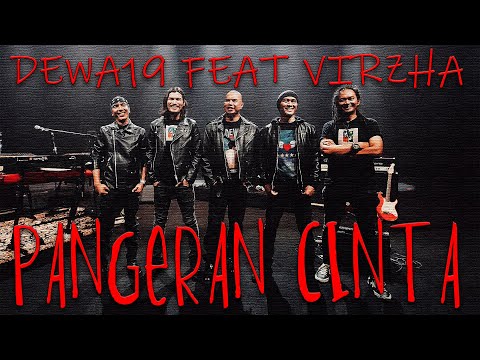 ​@Dewa19 Feat Virzha - Pangeran Cinta