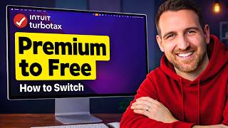 How to Switch Premium to Free on TurboTax (2025-2026)