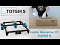 English description of TOTEM S