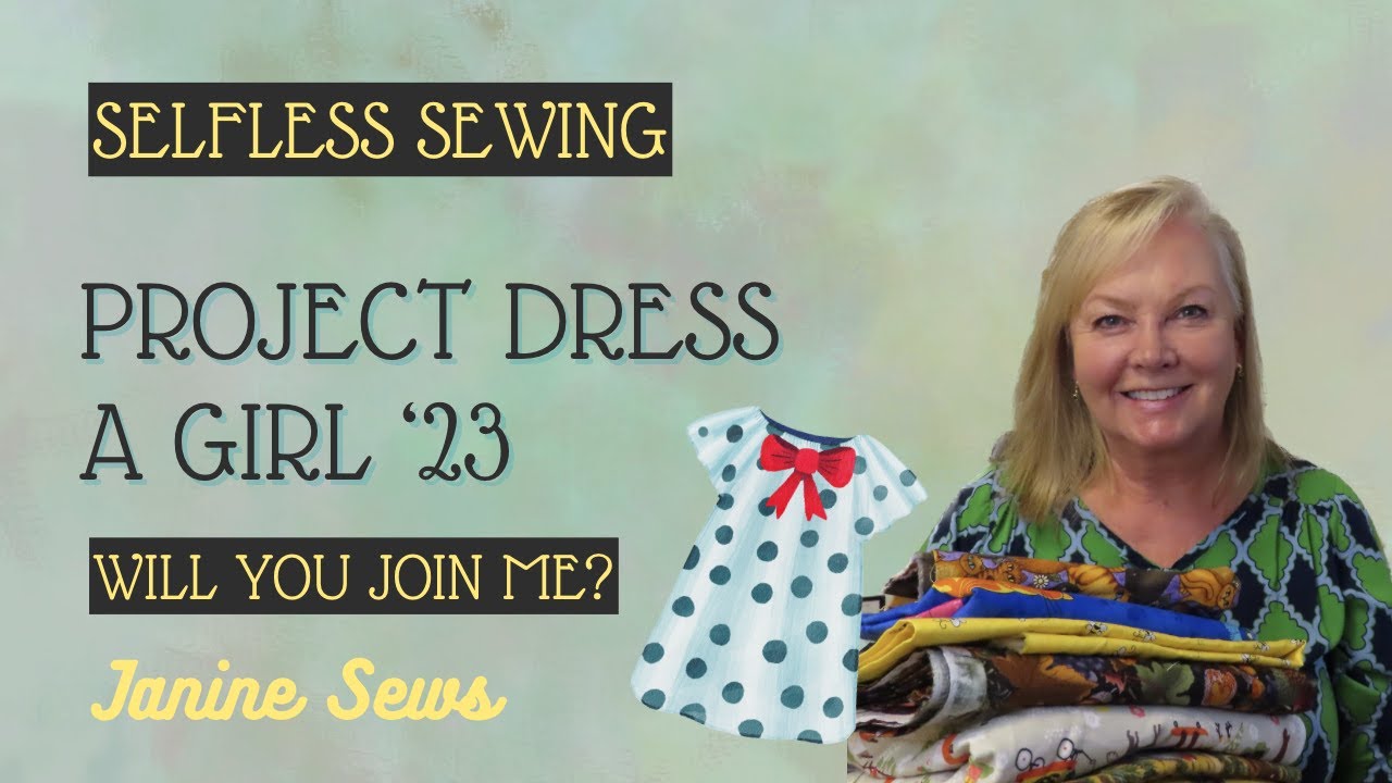 Selfless Sewing 🧵 Project Dress a Girl 2023 🩷 Will you join me? - YouTube