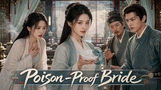 Kneeling bride proves 1 sachet poisoned, shames marquis heir and royal doctor, cold lord shields her