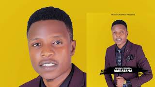 Meshack YegaYega-Ambatana Official Audio±255 710293584