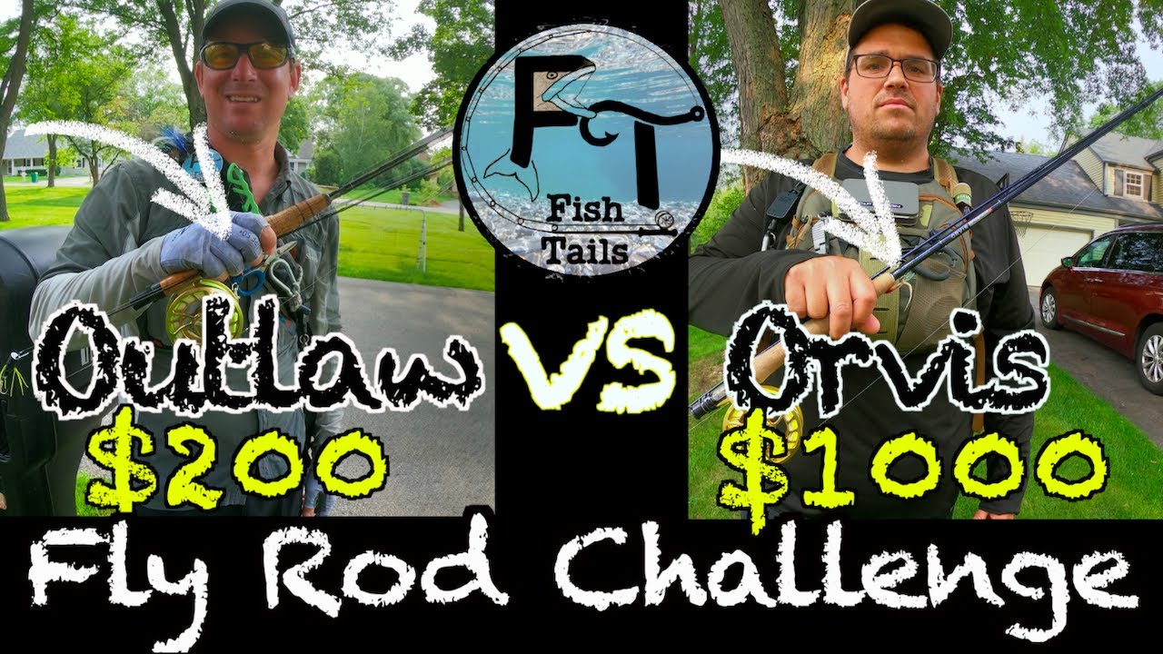 Outlaw Wanted ($200) VS Orvis Helios ($1000) Fly Rod Fishing Dual