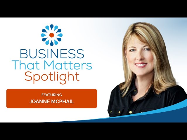 Business That Matters Spotlight -  Joanne McPhail visual