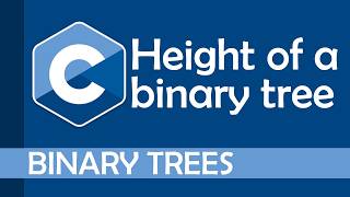 Height of a binary tree