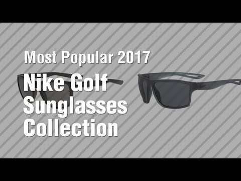 nike-golf-sunglasses-collection-//-most-popular-2017