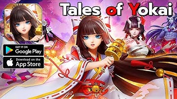 Tales of Yokai Gameplay Android IOS
