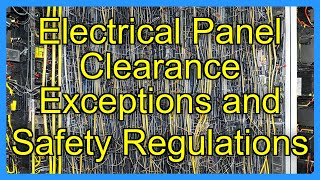 Electrical Panel Clearance Exceptions and Safety Regulations