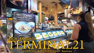 TERMINAL21 ASOK / Bangkok's Famous Food Court / 19 AUG 2026