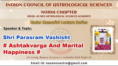Kedar Memorial Lecture Series - Sh Parasram Vashisht - Ashtakvarga & Marital Happiness