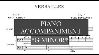 Versailles (Nadia Boulanger) G Minor Piano Accompaniment / Voice Guide - Karaoke