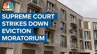 Eviction moratorium struck down by Supreme Court