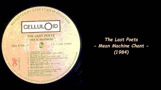 The Last Poets - Mean Machine Chant (1984)