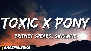 Britney Spears, Ginuwine - Toxic X Pony (TikTok Mashup) Resimi