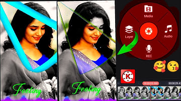 Beautiful Trending Status Video Edit In KineMaster New WhatsApp Status Video Editing In KineMaster