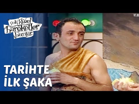 Çok Güzel Hareketler Bunlar - Tarihte İlk Şaka