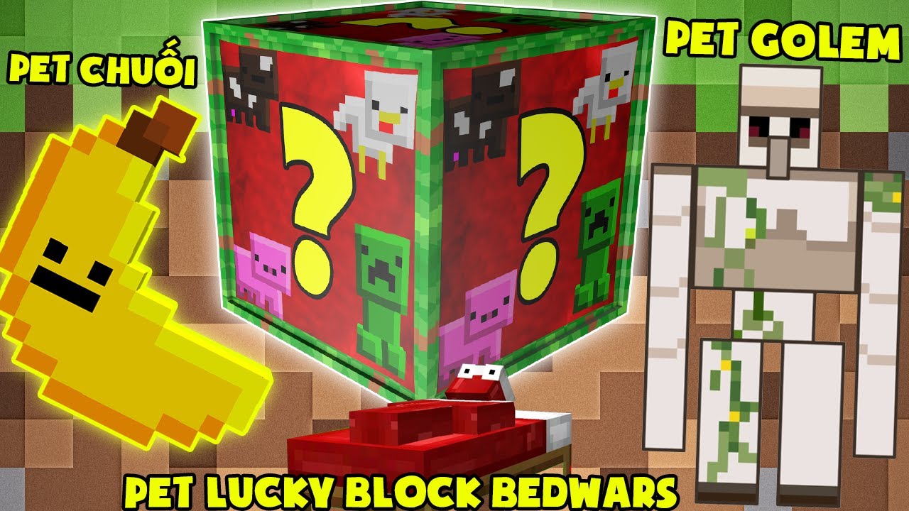 MINI GAME : PET LUCKY BLOCK BEDWARS ** THỬ THÁCH NOOB T GAMING TÌM PET VIP BẢO VỆ GIƯỜNG MINECRAFT ?