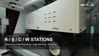 Metal Deburring Machine R/S/C/W Station Guide | QINTELLIM