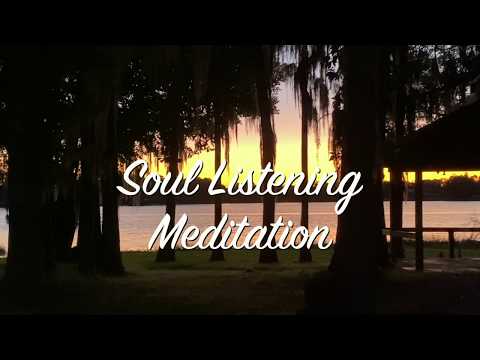 Soul Listening Meditation