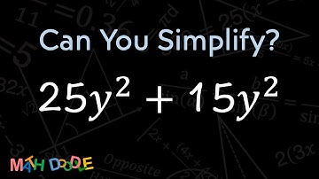 [Bite-Size Guide] Simplify Polynomial "25𝑦^2 + 15𝑦^2" | Step-by-Step Algebra - Math Doodle