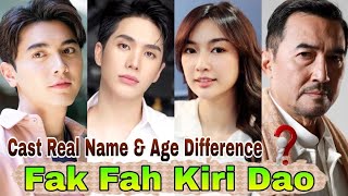 Fak Fah Kiri Dao 2020 Drama Cast Real Name & Age ||Pon Nawasch, Sarin Ronnakiat, Namwhan Phulita