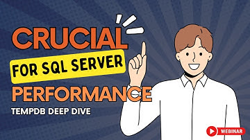 Webinar: Understanding Tempdb