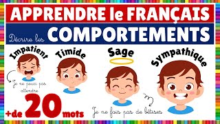 Vocabulaire : décrire les comportements || Français